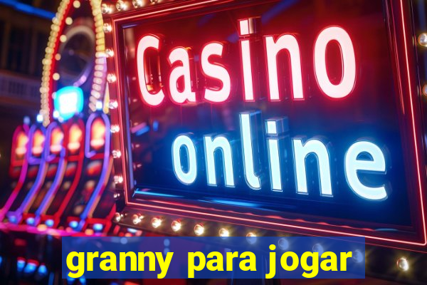 granny para jogar